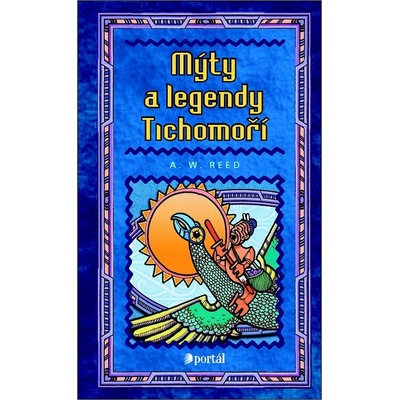 Mýty a legendy Tichomoří - A.W. Reed