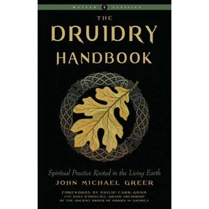 Druidry Handbook | Philip Carr-Gomm, Dana O'Driscoll (ISBN: 9781578637461)