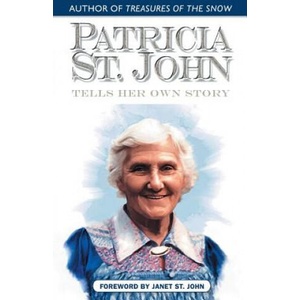 Patricia St. John Tells Her Own Story | Patricia St John (ISBN: 9780971998339)