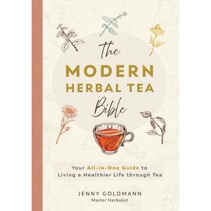 The Modern Herbal Tea Bible (ISBN: 9783690630436)