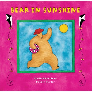 Bear in Sunshine | Stella Blackstone (ISBN: 9781841489230)