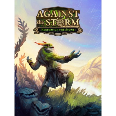 Against the Storm - Keepers of the Stone