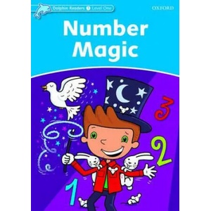 Dolphin Readers Level 1: Number Magic | Rebecca Brooke (ISBN: 9780194400893)