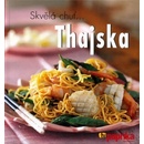 Skvělá chuť...Thajska