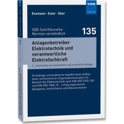 Anlagenbetreiber Elektrotechnik und verantwortliche Elektrofachkraft