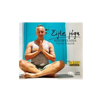 Žijte jógu - Mindfulness - Václav Krejčík