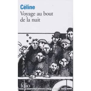Voyage au bout de la nuit | Louis-Ferdinand Celine (ISBN: 9782070360284)