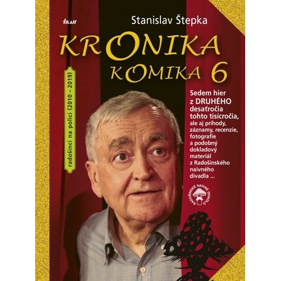 Kronika komika 6 - Štepka Stanislav, Beňová Juliána