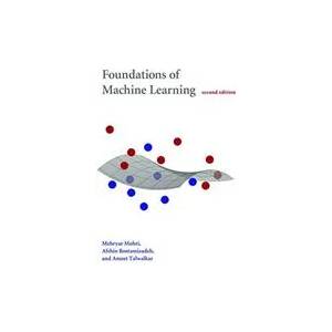 Foundations of Machine Learning (ISBN: 9780262039406)