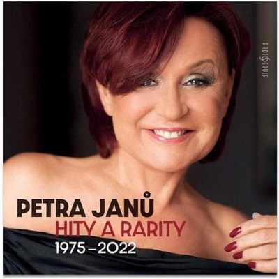 Petra Janů: Hity a rarity 1975-2022 - Petra Janů