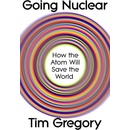 Going Nuclear - Tim Gregory