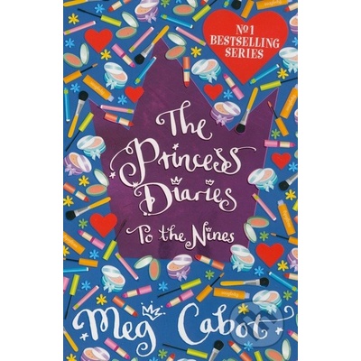 The Princess Diaries: To the Nines Princess Diaries - M. Cabot