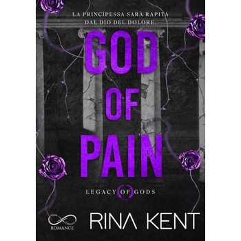 Hope God of pain. Legacy of Gods. Ediz. italiana | Rina Kent