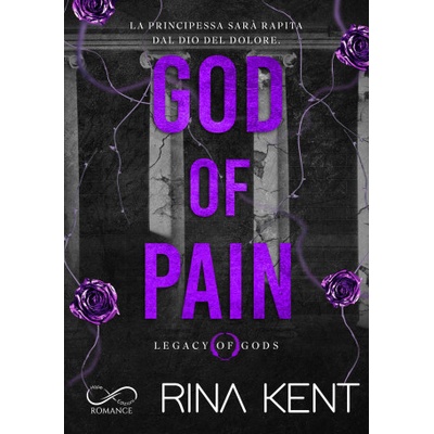 Hope God of pain. Legacy of Gods. Ediz. italiana | Rina Kent