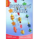 Papierové reťaze