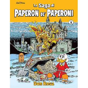 saga di Paperon de' Paperoni | Don Rosa (ISBN: 9788828708544)