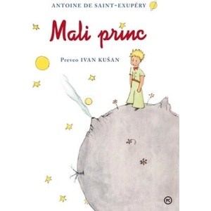Mali princ | Antoine de Saint-Exupery (ISBN: 9789531410786)