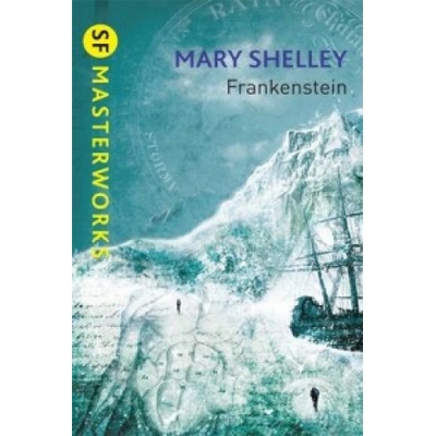 Frankenstein Shelley Mary Wollstonecraft
