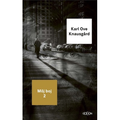 Môj boj 2. - Karl Ove Knausgard