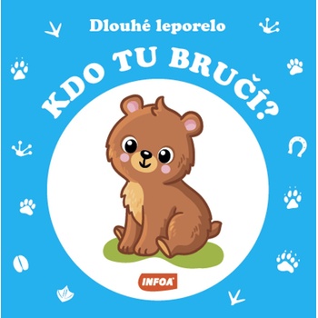 Kdo tu bručí?