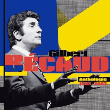 BÉCAUD GILBERT: ANTHOLOGIE STUDIO CD