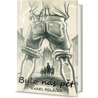Bylo nás pět