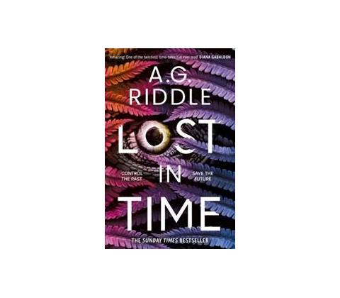 Lost in Time - A. G. Riddle