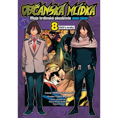 Boku no Hero Academia (BNHA) Občanská hlídka - Moje hrdinská akademie 8: Déšť a mraky
