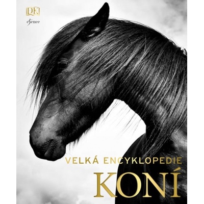 Velká encyklopedie koní - Edwards Hartley Elwyn