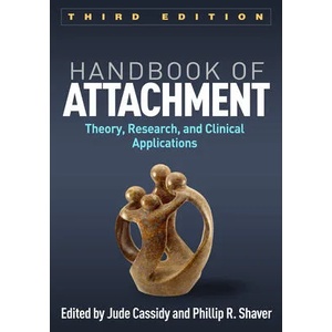 Handbook of Attachment | Phillip R. Shaver (ISBN: 9781462525294)