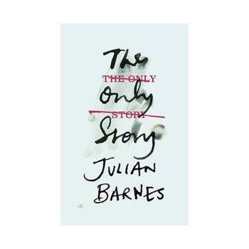 The Only Story - Julian Barnes
