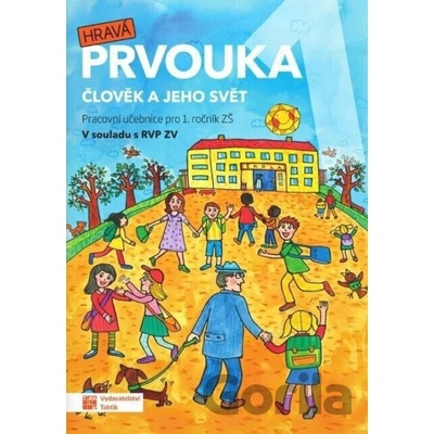 Hravá prvouka 1 - pracovní učebnice