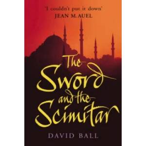 Sword And The Scimitar | David Ball (2004)