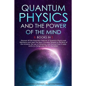 Quantum Physics and The Power of the Mind | Nancy Patterson (ISBN: 9781471714856)