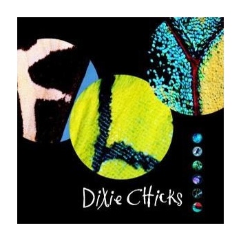 Fly - Dixie Chicks CD