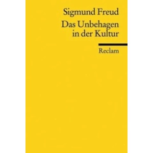 Das Unbehagen in der Kultur | Sigmund Freud, Lothar Bayer, Kerstin Krone-Bayer (2010)