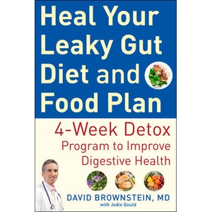 Heal Your Leaky Gut Diet and Food Plan | Gould Jodie (ISBN: 9781630062217)