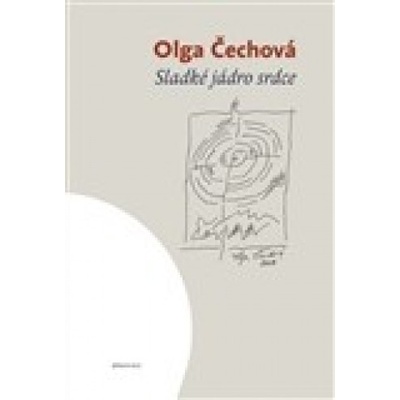 Sladké jádro srdce - Olga Čechová