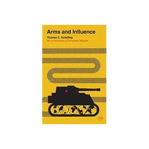Arms and Influence (ISBN: 9780300246742)