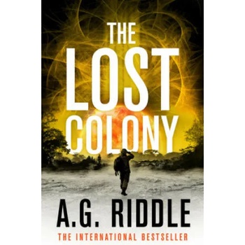Image 1 of Lost Colony | A. G. Riddle