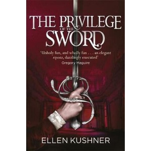 Privilege of the Sword (ISBN: 9781473214736)