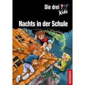 Die drei ? ? ? Kids, Nachts in der Schule | Stefani Kampmann (ISBN: 9783440171608)