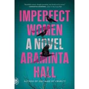 Imperfect Women | Araminta Hall (ISBN: 9781250798688)