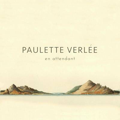 Paulette Verlee - En Attendant LP