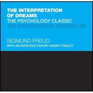 Interpretation of Dreams | Sigmund Freud, Tom Butler-Bowdon (ISBN: 9780857088444)