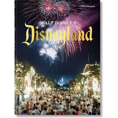 Walt Disneys Disneyland - Chris Nichols