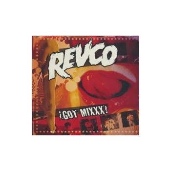 REVOLTING COCKS: GOT MIXXX?