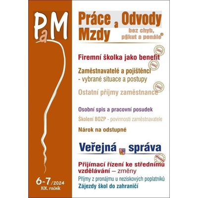 PaM č. 6-7 / 2024 - Firemní školky jako benefit v r. 202