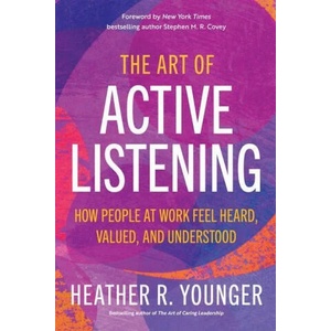 Art of Active Listening | Younger, Heather R (ISBN: 9781523003884)
