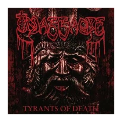 Massacre - Tyrants Of Death CD